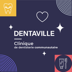 Clinique de Dentisterie Communautaire Dentaville